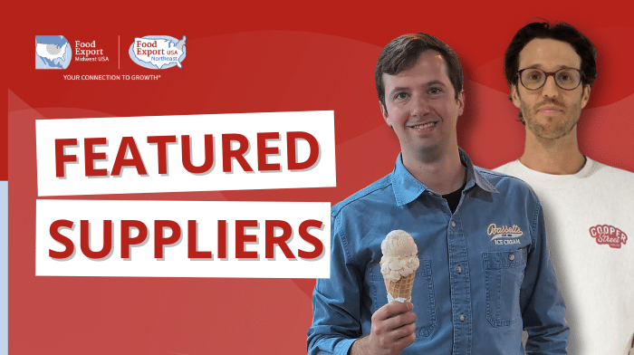 Showcasing the Impact of Food Export’s Branded Program: Featured Suppliers 